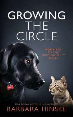 Growing the Circle by Hinske, Barbara