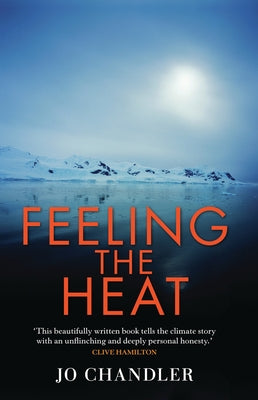 Feeling the Heat by Chandler, Jo