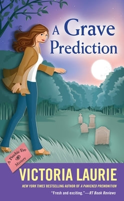 A Grave Prediction by Laurie, Victoria