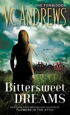 Bittersweet Dreams by Andrews, V. C.