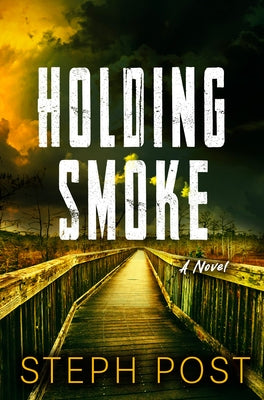 Holding Smoke by Post, Steph
