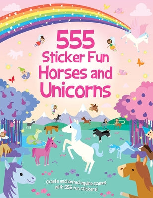 555 Sticker Fun - Horses and Unicorns by Graham, Oakley