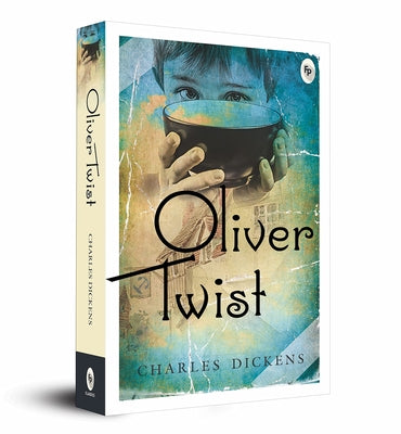 Oliver Twist by Dickens, Charles