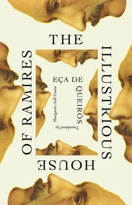 The Illustrious House of Ramires by de EÃ§a de QueirÃ³s, JosÃ© Maria