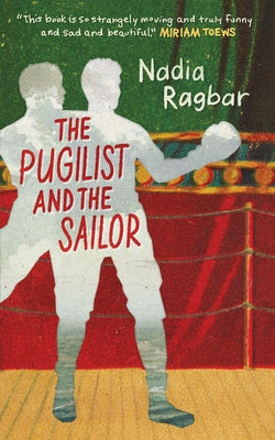 The Pugilist and the Sailor by Ragbar, Nadia