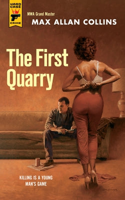The First Quarry: Quarry by Collins, Max Allan