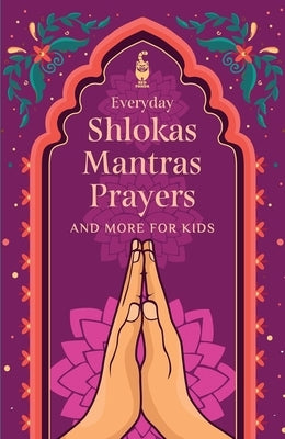 Everyday Shlokas Mantras Prayers and More for Kids by Panda, Red