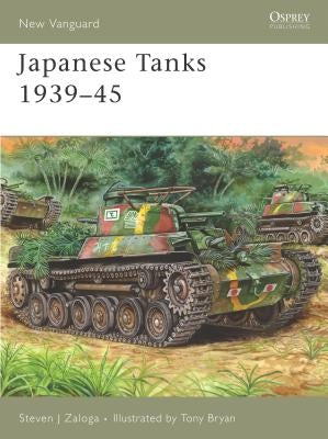 Japanese Tanks 1939-45 by Zaloga, Steven J.