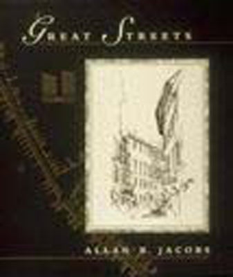 Great Streets by Jacobs, Allan B.