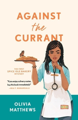 Against the Currant by Matthews, Olivia