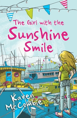 The Girl with the Sunshine Smile by McCombie, Karen