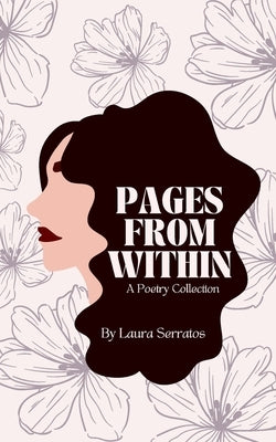 Pages from Within by Serratos, Laura