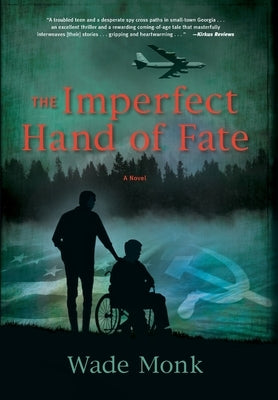The Imperfect Hand of Fate by Monk, Wade