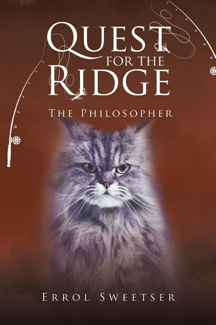 Quest for the Ridge: The Philosopher by Sweetser, Errol
