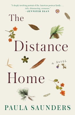 The Distance Home by Saunders, Paula