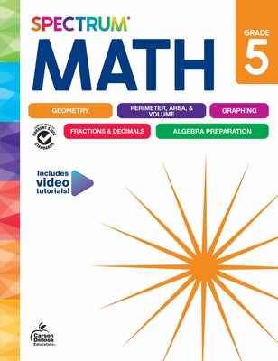 Spectrum Math Workbook, Grade 5 by Spectrum