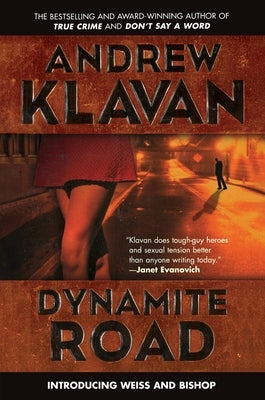 Dynamite Road by Klavan, Andrew