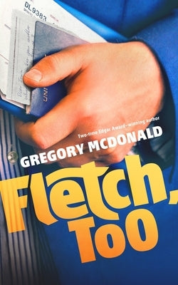 Fletch, Too by McDonald, Gregory