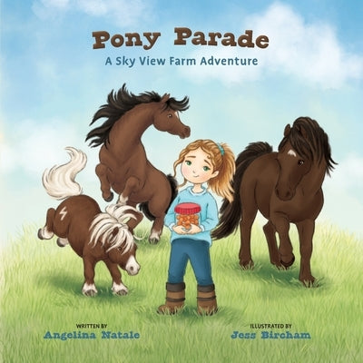 Pony Parade, A Sky View Farm Adventure by Natale, Angelina