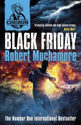 Cherub: Black Friday: Book 15 by Muchamore, Robert