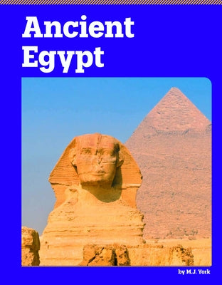 Ancient Egypt by York, M. J.