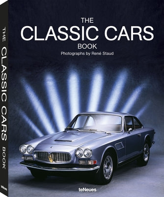 The Classic Cars Book by Staud, Ren&#233;