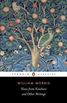 News from Nowhere and Other Writings by Morris, William