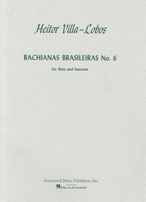 Bachianas Brasileiras No. 6 by Heitor, Villa-Lobos