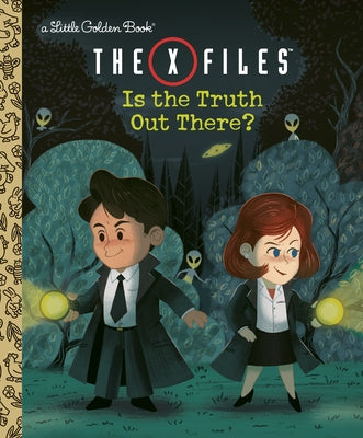 The X-Files: Is the Truth Out There? (Disney/Fox) by Smith, Geof