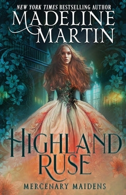Highland Ruse by Martin, Madeline
