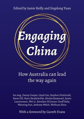 Engaging China by Reilly, Jamie