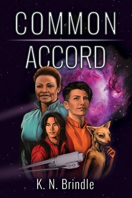 Common Accord by Brindle, K. N.