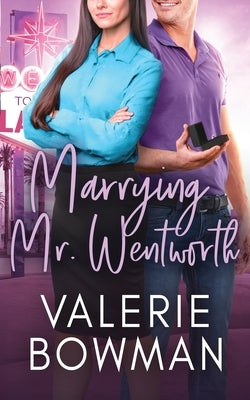 Marrying Mr. Wentworth by Bowman, Valerie