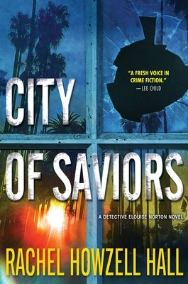 City of Saviors by Hall, Rachel Howzell
