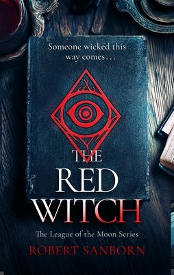 The Red Witch: A Paranormal Mystery by Sanborn, Robert