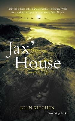 Jax' House by Kitchen, John