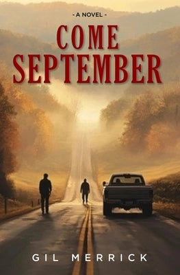 Come September by Merrick, Gil