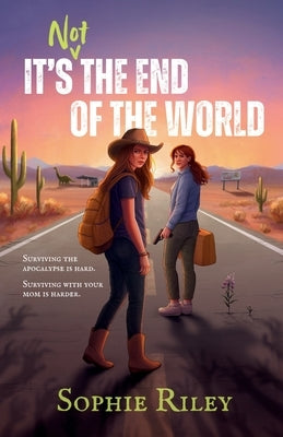 It's Not the End of the World (Full Color Edition) by Riley