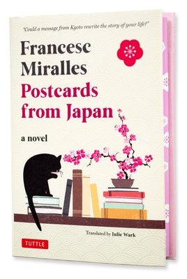 Postcards from Japan: A Novel by Miralles, Francesc