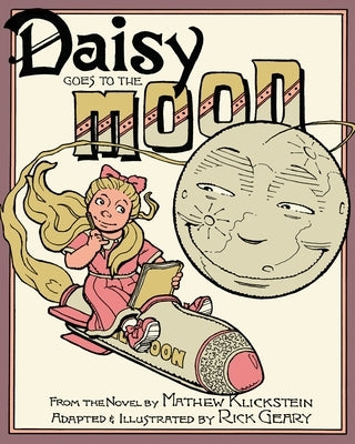 Daisy Goes to the Moon by Geary, Rick