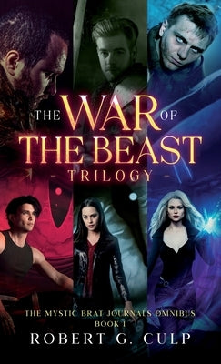 The War Of The Beast Trilogy by Culp, Robert G.