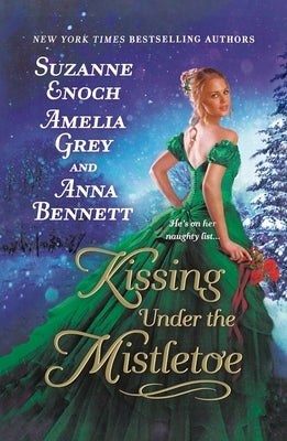 Kissing Under the Mistletoe by Enoch, Suzanne