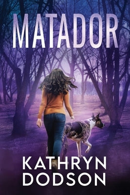 Matadaor by Dodson, Kathryn