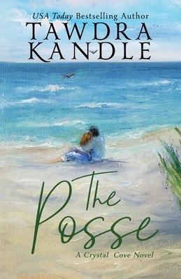 The Posse by Kandle, Tawdra
