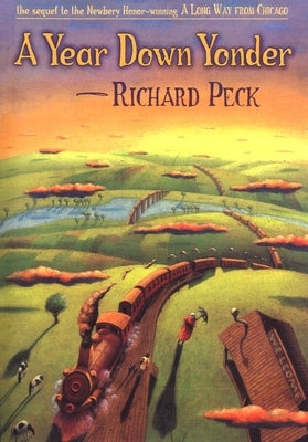 A Year Down Yonder by Peck, Richard