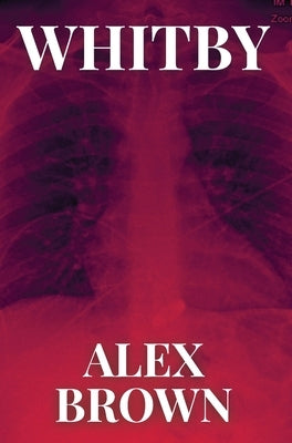 Whitby by Brown, Alex