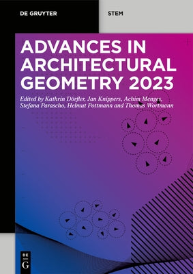 Advances in Architectural Geometry 2023 by Dörfler, Kathrin