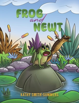 Frog and Newt by Smith-Summers, Kathy