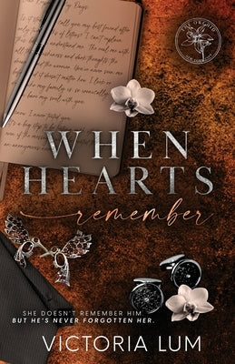 When Hearts Remember by Lum, Victoria