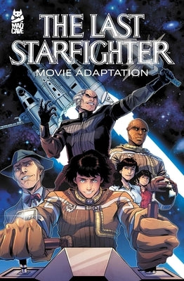 The Last Starfighter Movie Adaptation by Mantlo, Bill